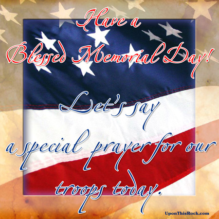 Blessed Memorial Day